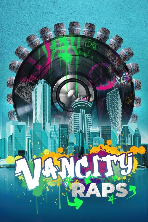 Movie poster for Vancity Raps (2024)