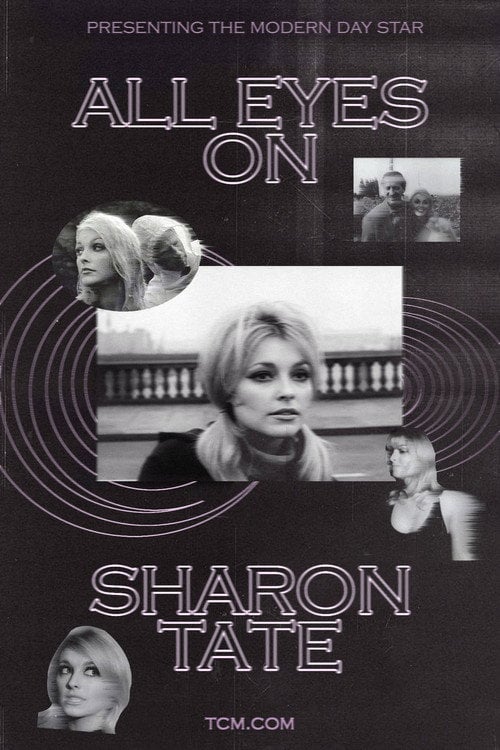 Movie poster for All Eyes on Sharon Tate (1966)