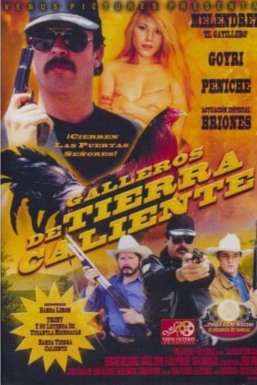 Movie poster for Galleros de tierra caliente (2001)