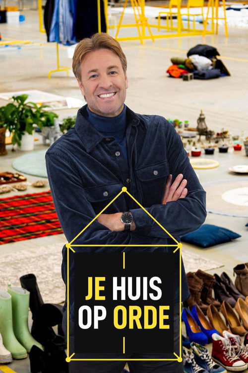 Je Huis op Orde poster