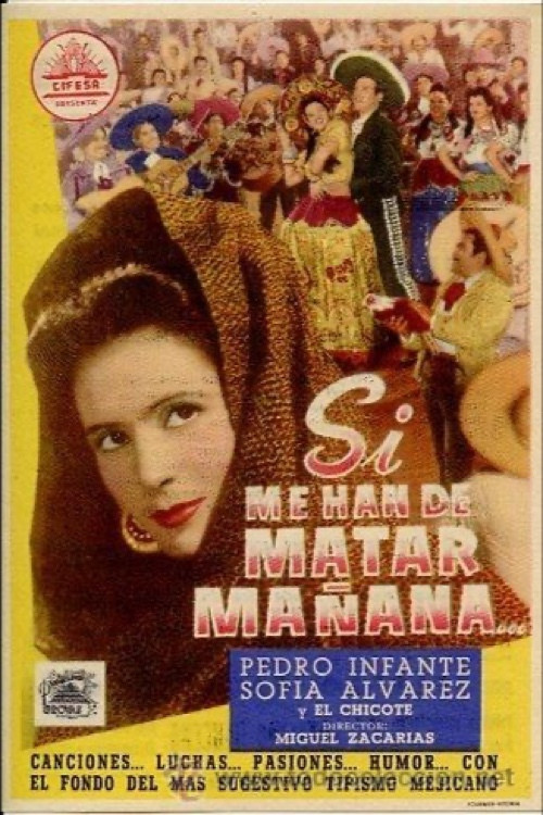 Movie poster for Si me han de matar mañana (1947)