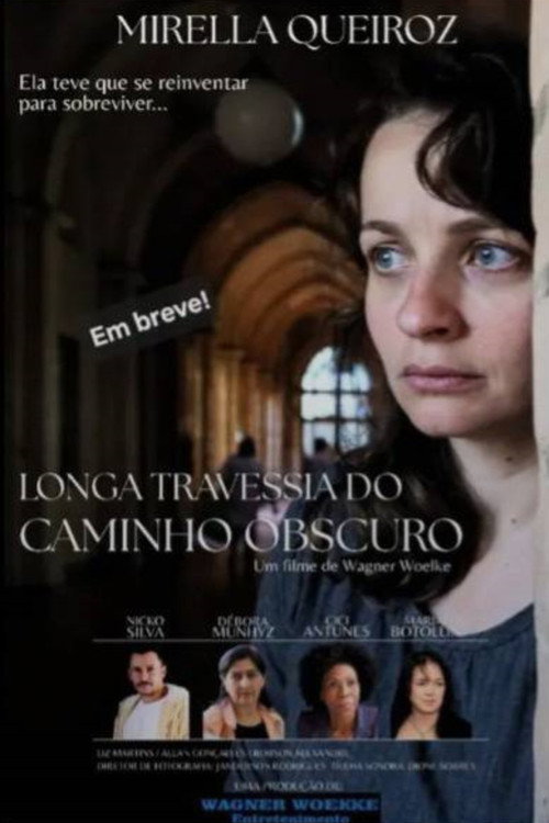 Movie poster for Longa Travessia do Caminho Obscuro