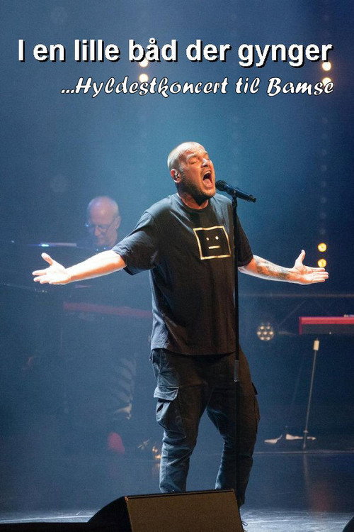 Movie poster for I en lille båd der gynger: Hyldestkoncert til Bamse (2022)