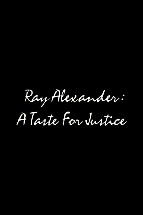 Movie poster for Ray Alexander: A Taste For Justice (1994)