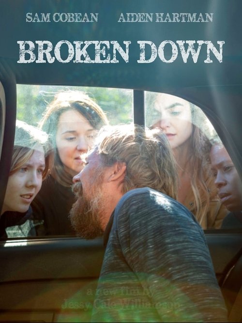 Movie poster for Broken Down (2021)