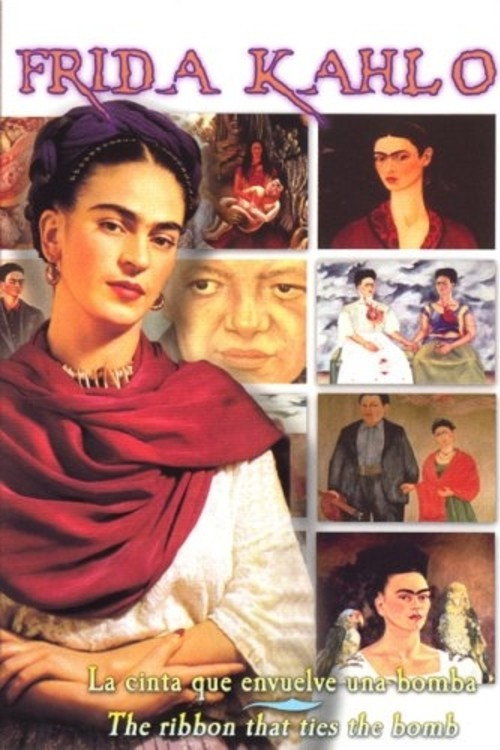 Movie poster for Frida Kahlo - La Cinta que Envuelve una Bomba (The Ribbon That Ties the Bomb) (1999)