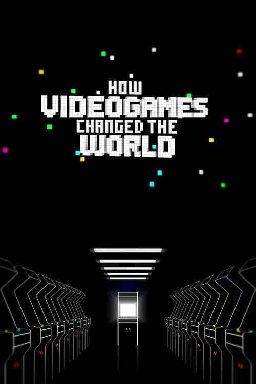 Movie poster for How Videogames Changed the World (2013)