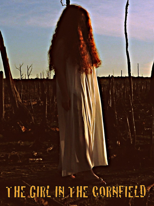 Movie poster for The Girl in the Cornfield (2016)