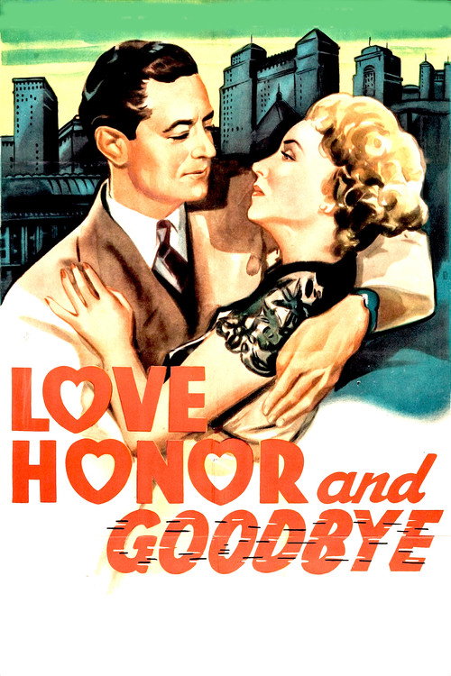 Movie poster for Love, Honor and Goodbye (1945)