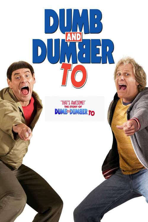 Movie poster for "That's Awesome!": The Story of 'Dumb and Dumber To' (2015)