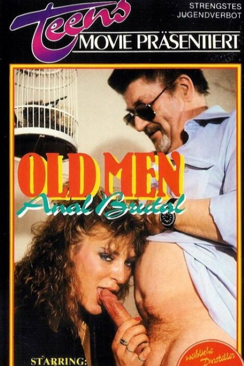 Movie poster for Old Men - Anal Brutal (1989)