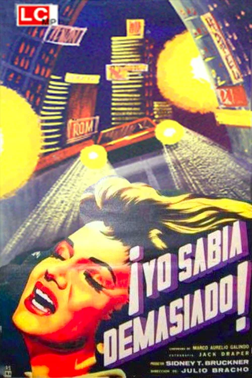Movie poster for ¡Yo sabia demasiado! (1960)
