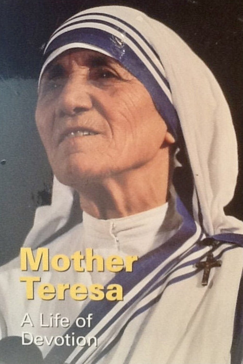 Movie poster for Mother Teresa: A Life of Devotion (1997)