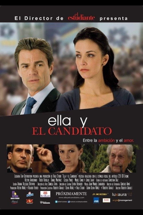 Movie poster for Ella y el Candidato (2011)