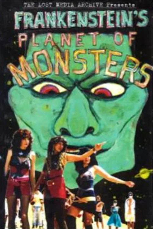 Movie poster for Frankenstein's Planet of Monsters! (1995)