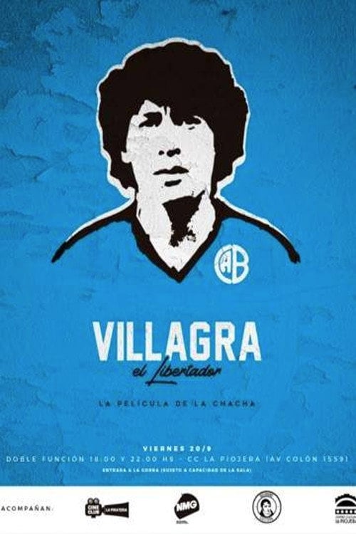 Movie poster for Villagra, el libertador (2019)