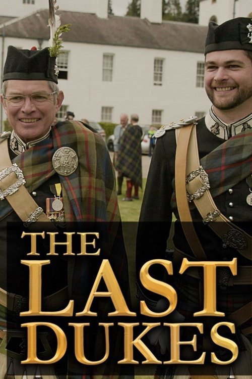 Movie poster for The Last Dukes (2015)