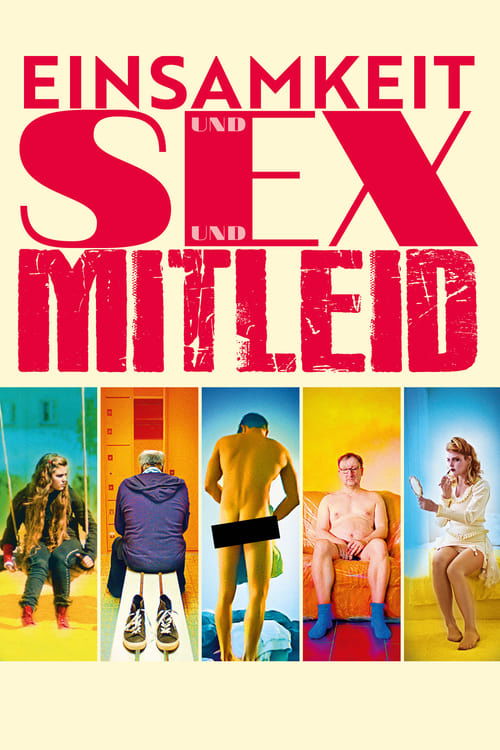 Movie poster for Sex, Pity and Loneliness (2017)