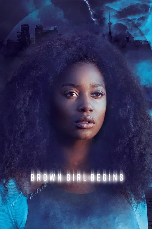Movie poster for Brown Girl Begins (2017)