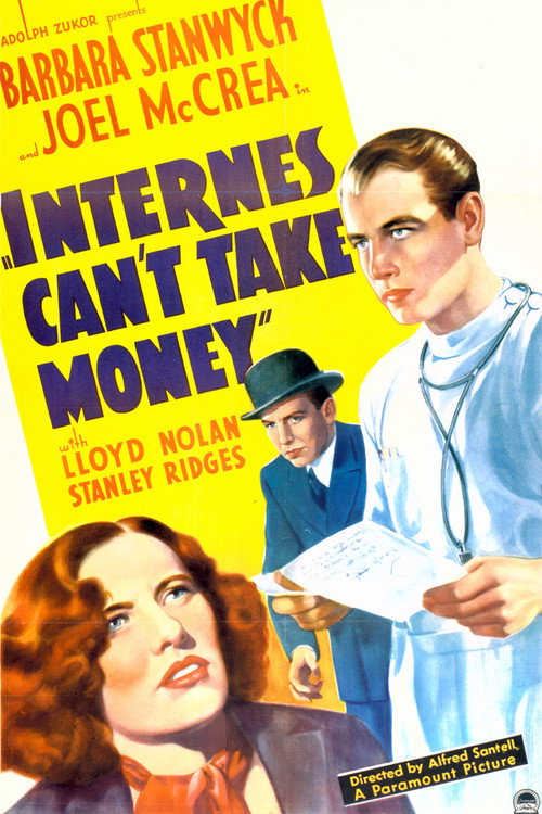 Movie poster for Internes Can't Take Money (1937)