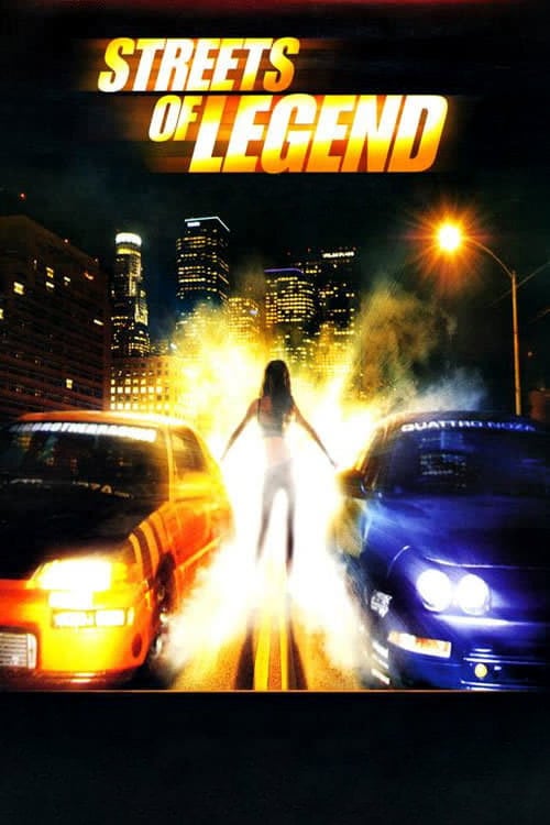 Movie poster for Streets of Legend (2005)