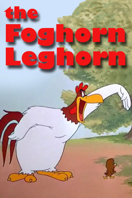Movie poster for The Foghorn Leghorn (1948)