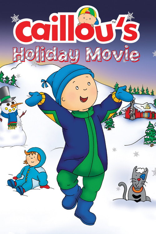 Movie poster for Caillou's Holiday Movie (2003)