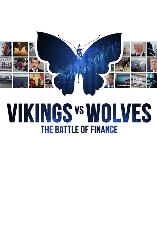 Movie poster for Vikings vs. Wolves - The Battle of Finance (2019)