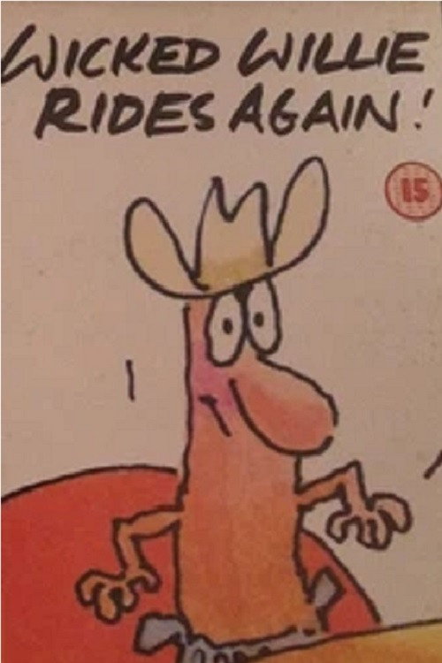 Movie poster for Wicked Willie Rides Again! (1991)