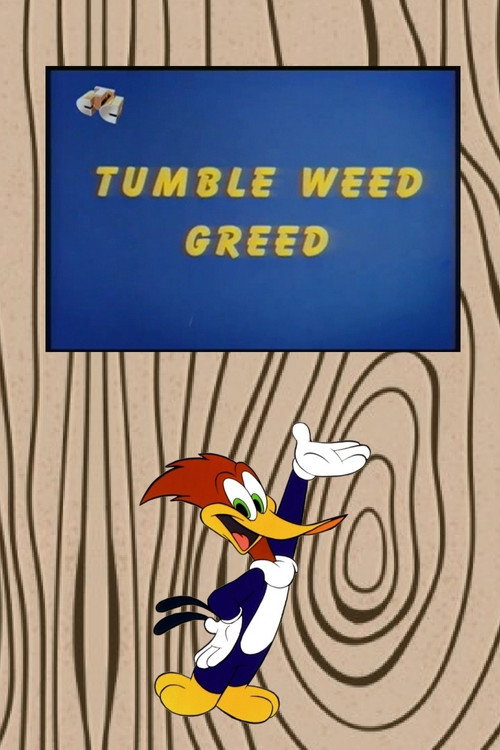 Movie poster for Tumble Weed Greed (1969)