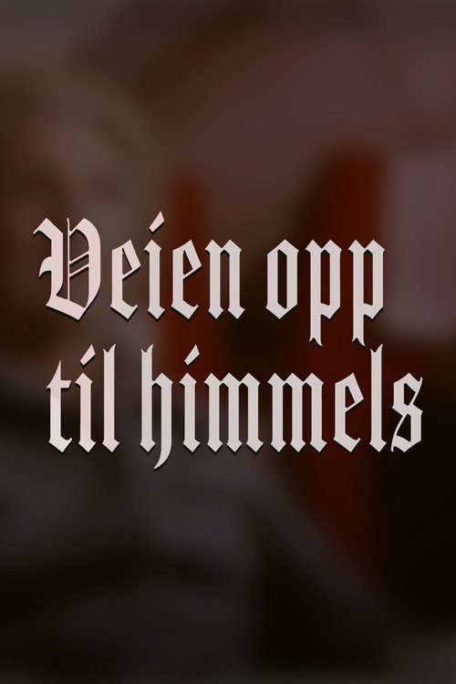 Movie poster for Veien opp til himmels (1977)
