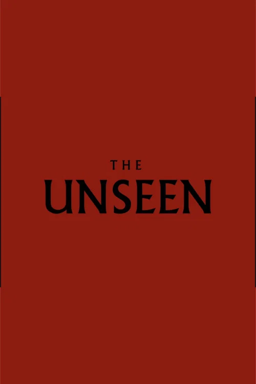 Movie poster for The Unseen (2025)