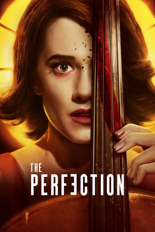 Movie poster for The Perfection (2018)