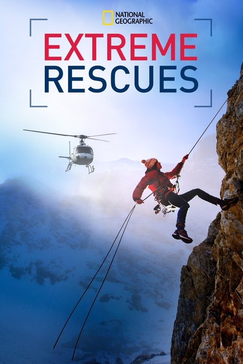 Series poster for Extreme Rescues (2020)