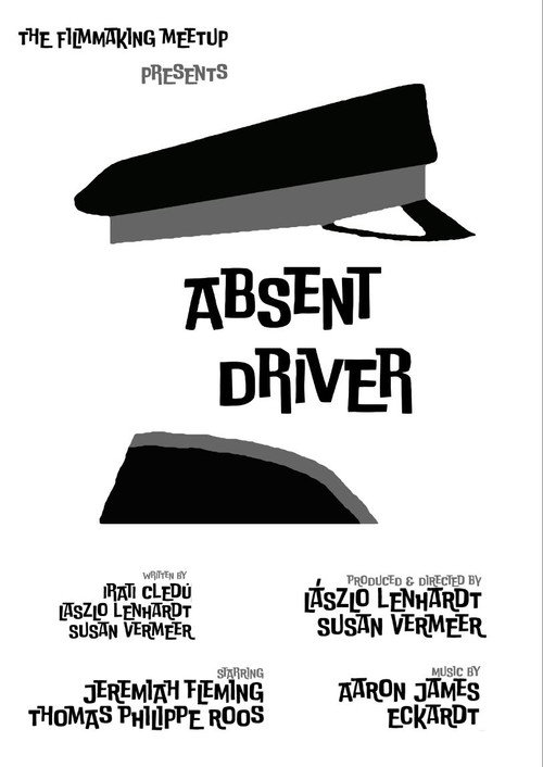 Movie poster for Absent Driver (2020)
