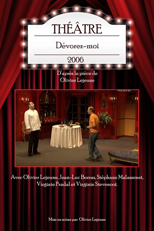 Movie poster for Dévorez-moi (2006)