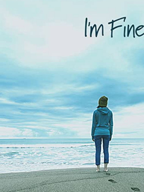 Movie poster for I'm Fine (2021)