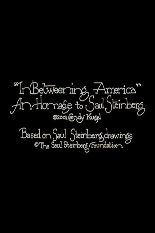 Movie poster for InBetweening America (2001)