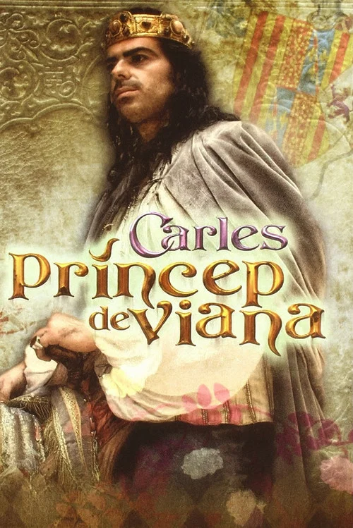 Movie poster for Carles, príncep de Viana (2001)