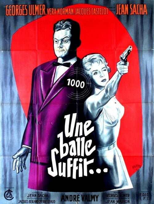 Movie poster for One Bullet Is Enough (1954)