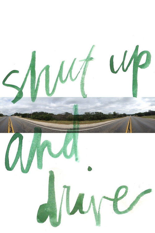 Movie poster for Shut Up and Drive (2015)