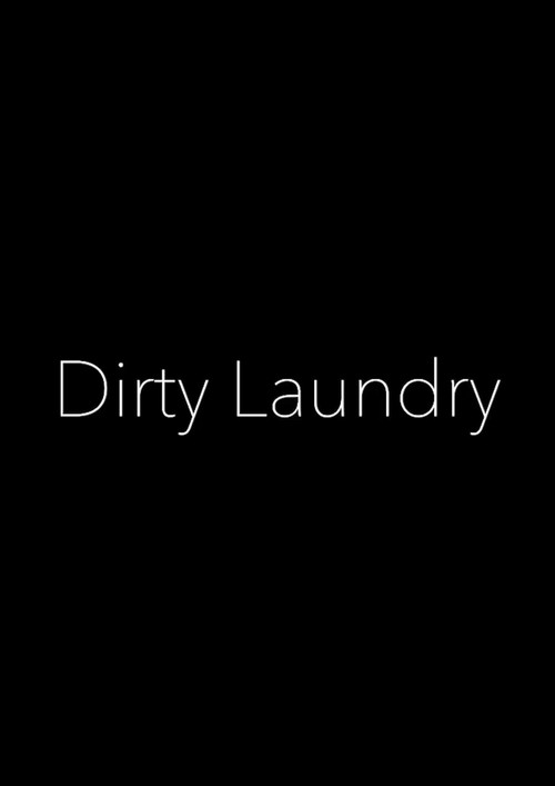 Movie poster for Dirty Laundry (2021)