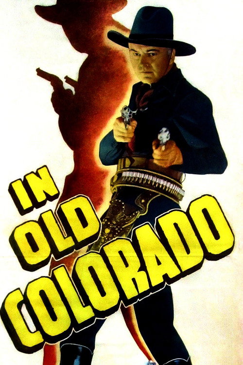 Movie poster for In Old Colorado (1941)