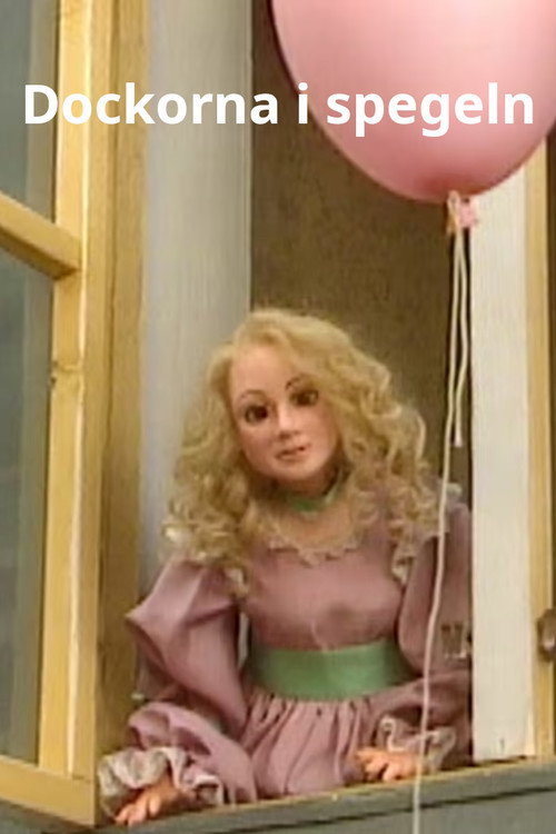 Dockorna i spegeln poster
