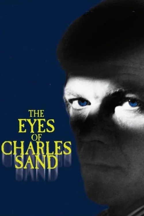 Movie poster for The Eyes of Charles Sand (1972)