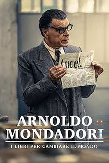 Movie poster for Arnoldo Mondadori - I libri per cambiare il mondo (2022)