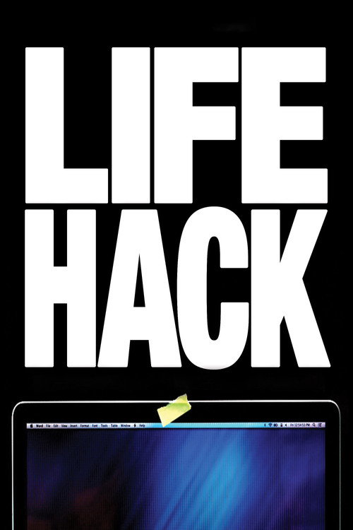 Movie poster for Life Hack (2017)
