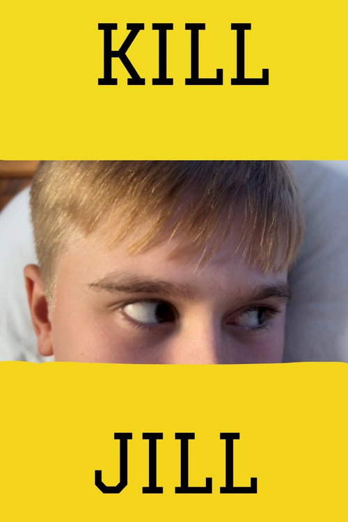 Movie poster for Kill Jill (2023)