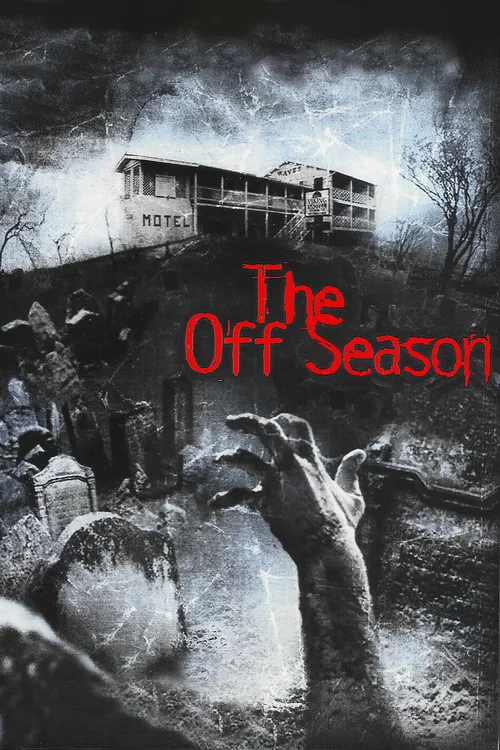 Movie poster for The Off Season (2004)