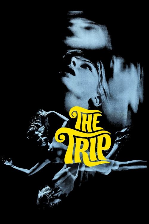 Movie poster for The Trip (1967)